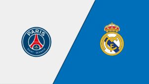 soi kèo trận Paris Saint Germain vs Real Madrid